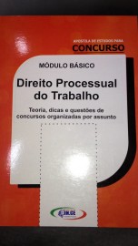 MODULO BSICO : DIREITO PROCESSUAL DO TRABALHO 