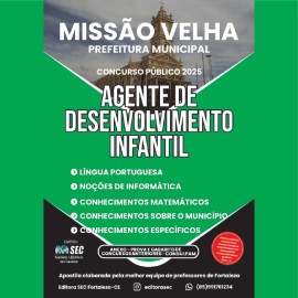 Miss�o Velha -Ce Agente de Desenvolvimento Infantil 