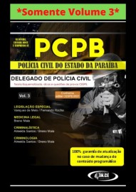 .Delegado da Polcia Civil - Polcia civil Paraiba PCPB - *Apenas volume 3 - Impressa