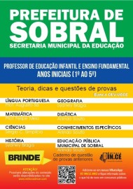 .EDUCAO INFANTIL e Ensino Fundamental Inicial (1 ao 5) apostila professor prefeitura de sobral 2023