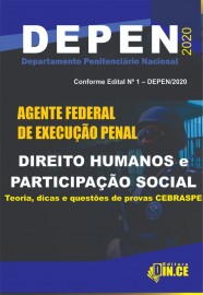 DEPEN - Agente Federal de Execuo Penal - DIREITOS HUMANOS E PARTICIPAO SOCIAL Teoria e questes CESPE  PDF