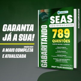Gabaritando SEAS 789 Questoes  Comentadas e Gabaritadas com Prof. Felipe Grangeiro 