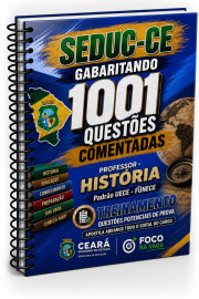 1001 quest�es comentadas Seduc -ce 2026. Prof de Hist�ria 