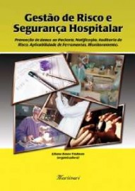GESTO DE RISCO E SEGURANA HOSPITALAR