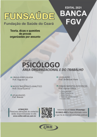  PSICLOGO - REA ORGANIZACIONAL E DO TRABALHO - Apostila Funsade CE Teoria e questesa FGV - 2021 - impressa