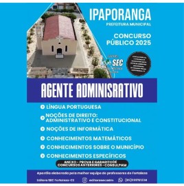 Ipaporanga-Ce.  2025  Agente Administrativo 