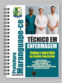 Apostila Preparat�ria T�cnico de Enfermagem Prefeitura Municipal de Maranguape -Ce edi��o 2025 