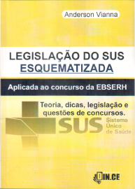 SUS -LEGISLAO DO SUS ESQUEMATIZADA ANO 2019