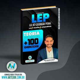 LEP  Lei de Execuo Penal ediao 2024 com prof Eduardo Carioca  