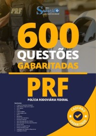 Caderno de Questes PRF -600 Questes Gabaritadas