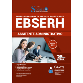  Apostila EBSERH 2019 - Assistente Administrativo 2019