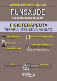FISIOTERAPEUTA - TERAPIA INTENSIVA ADULTO - apostilas Funsade CE Teoria e questesa FGV - 2021 - impressa
