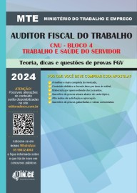      Apostila AFT Auditor Fiscal do Trabalho CNU - Bloco 4 - Trabalho e Sade do Servidor 2024