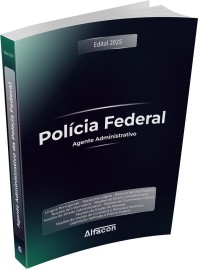   PF - Agente Administrativo da Polcia Federal - 5 Edio