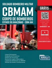 Apostila - Soldado Bombeiro Militar do Corpo de Bombeiros Militar do Estado do Amazonas - CBMAM