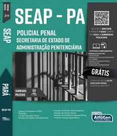 Policial Penal (Agente Penitencirio)  Secretaria de Estado de Administrao Penitenciria  SEAP PA