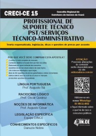 . Profissional de Suporte Tcnico ? PST/Servios TcnicoAdministrativo - Apostila CRECI-CE 2023