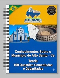 Conhecimento sobre o Munic�pio de Alto Santo. -Ce. 