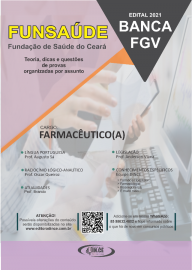  FARMACUTICO Apostila Funsade CE Teoria e questesa FGV - 2021 - impressa