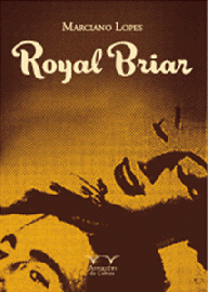 Royal Briar