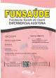  ENFERMAGEM AUDITORIA - Apostila Funsade CE Teoria e questesa FGV - 2021 - impressa