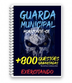 PDF + de 800 questoes para Guarda Municipal de Horizonte  DIGITAL 