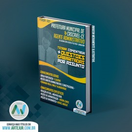 Apostila AGENTE ADMINISTRATIVO  Prefeitura Municipal de Cascavel/CE  1 Edio  2020