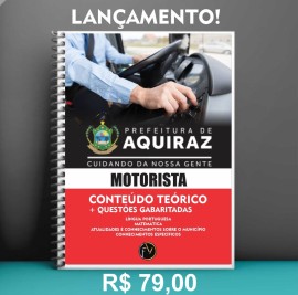 Apostila  preparat�ria Prefeitura de Aquiraz  edi��o 2025 : Motorista 
