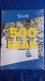 500 Questes EEAR (Curso de Formao de Sargentos da Aeronutica) - Gabaritadas