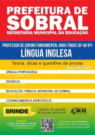 pdf LNGUA INGLESA - Apostila Professor de Ensino Fundamental Final (6 ao 9 ano) Sobral-CE DIGITAL