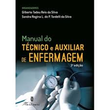 Livro - Manual do Tcnico e Auxiliar de Enfermagem - Silva - Martinari - 2020