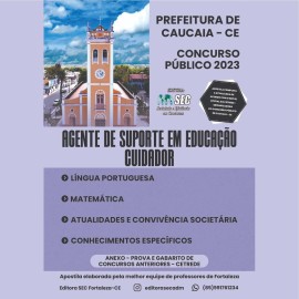 CAUCAIA 2023 Agente de suporte em educao -Cuidador 