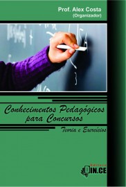 CONHECIMENTOS PEDAGGICOS PARA CONCURSOS. Teoria e exerccios