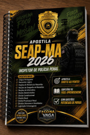 PDF  Seap -Ma : Inspetor de Pol�cia Penal do Maranh�o edi��o 2026 digital 