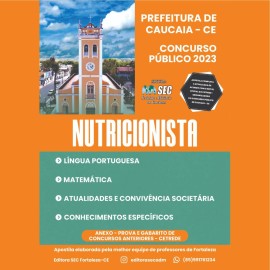  NUTRICIONISTA - SUPERIOR- apostila prefeitura de Caucaia (PMC) Teoria e questes 2023 Impresso