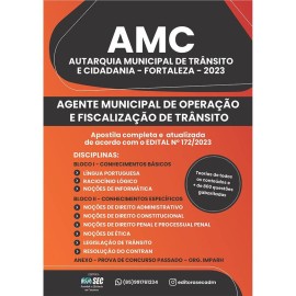 Agente Municipal de Operao e Fiscalizao de Trnsito - apostila AMC Fortaleza 2023 aps edital  EDITORA SEC 