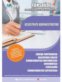 Funsaude Assistente Administrativo Editora SEC  aps edital	