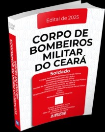 CBM-CE - Soldado do Corpo de Bombeiros Militar do Estado do Cear�
