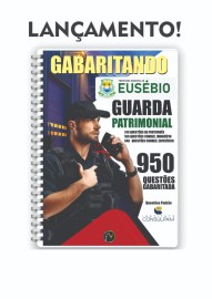 950 quest�es gabaritadas para Guarda Patrimonial Eus�bio 