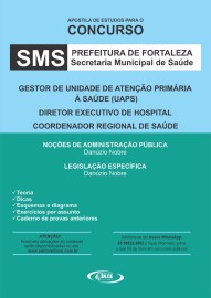 .Apostila SMS - Gestor de Unidade / Diretor Executivo / Coordenador Regional de Sade/2025