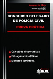 DELEGADO DE POLCIA CIVIL  PROVA PRTICA/2023