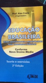 EDUCAO BRASILEIRA: TEMAS EDUCACIONAIS E PEDAGGICOS PARA CONCUR  SOS PBLICOS. Teoria e exerccios  2 edio
