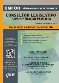  consultor Legislativo(Administrao Pblica) Apostila CMF Cmara Municipal de Fortaleza 2024