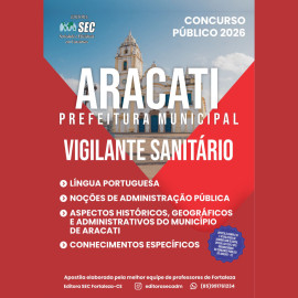 Aracati - Ce 2026.  Vigilante Sanit�rio 