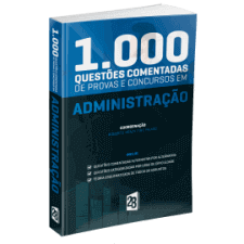 1.000 Questes Comentadas de Provas e Concursos em Administrao