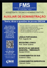 	 APOSTILAS > ....FMS Teresina > apostila Auxiliar de Administrao FMS Teresina Teoria e questes IDECAN 2024  apostila Auxiliar de Administrao FMS Teresina Teoria e questes IDECAN 2024