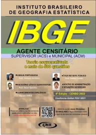 ....Apostila IBGE Agente Censitrio Municipal (ACM) e Supervisor (ACS) - Teoria e questes cebraspe - Impressa 2021/2022