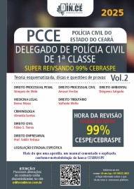 .Delegado de Polcia Civil do Cear (Apostila PCCE) Teoria e questes CESPE 2025
