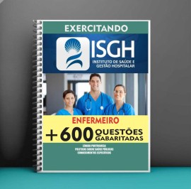 + 600 Questes  ISGH Enfermeiro 2022