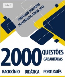 2.000 Questes Gabaritadas para Professor do Municpio de Fortaleza  1 Edio 2022